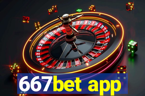 667bet app